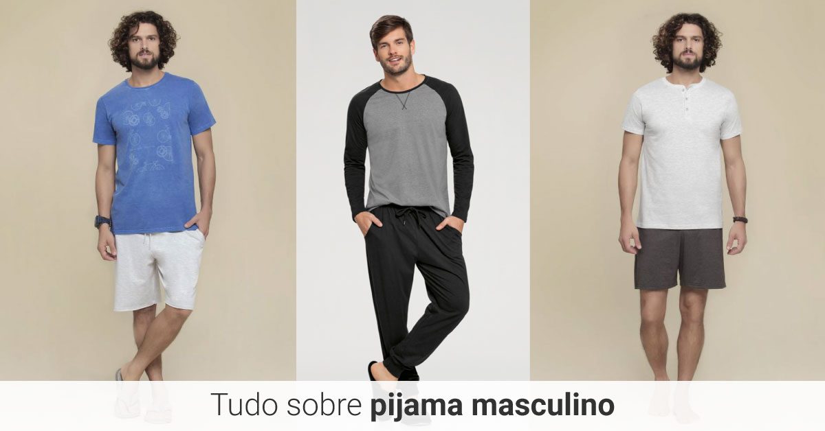 tudo-sobre-pijama-masculino-site