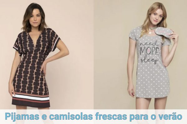 Pijamas e camisolas frescas para o verão